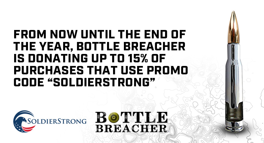 Bottle Breacher Supports SoldierStrong